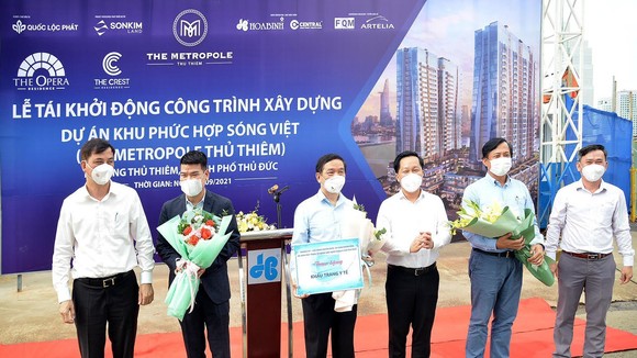 Dự án Metropole khu đô thị mới Thủ Thiêm do CTCP Quốc Lộc Phát làm chủ đầu tư và nhà phát triển dự án Sơn Kim Land được tái khởi động vào ngày 23-9 vì đảm bảo các tiêu chí phòng dịch