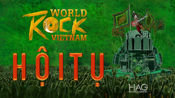 Sự kiện âm nhạc Hội tụ - World Rock Vietnam sẽ diễn ra vào 12-10