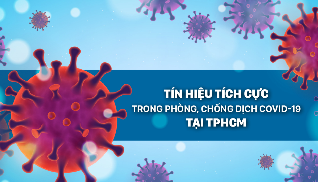 Tín hiệu tích cực trong phòng, chống dịch Covid-19 tại TPHCM ảnh 1