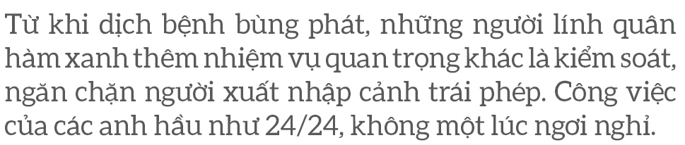 Tuần tra ngày đêm nơi biên ải, ngăn nguy cơ dịch bệnh Covid-19 xâm nhập ảnh 14
