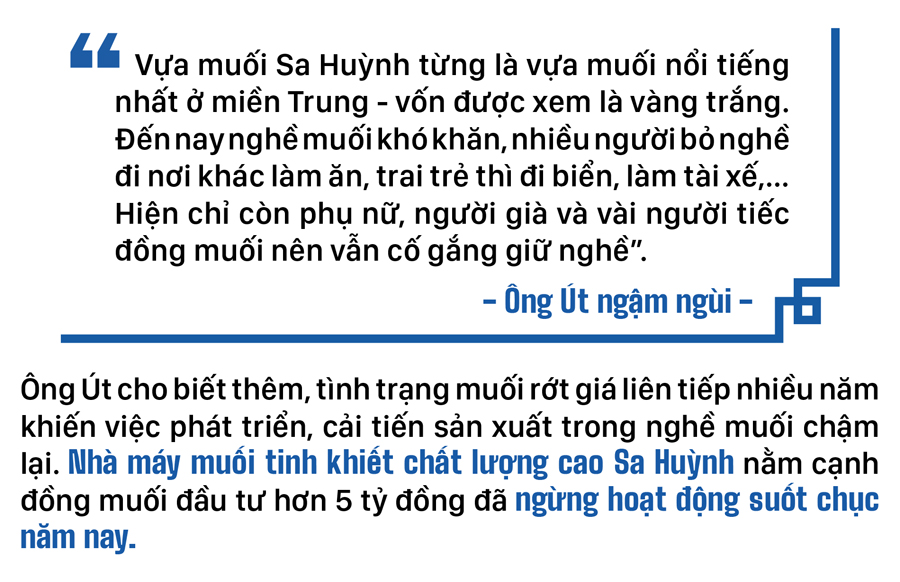 Lao đao nghề làm muối ở Sa Huỳnh, Quảng Ngãi ảnh 13