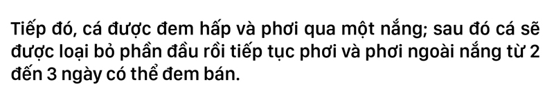 Nhọc nhằn nghề hấp cá phơi khô ảnh 16