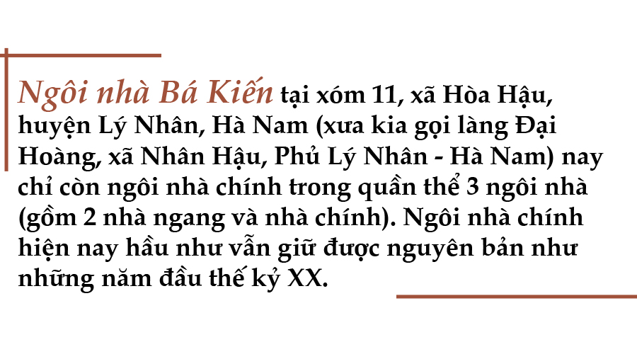 Kiến trúc ngôi nhà Bá Kiến qua hơn một thế kỷ ảnh 1