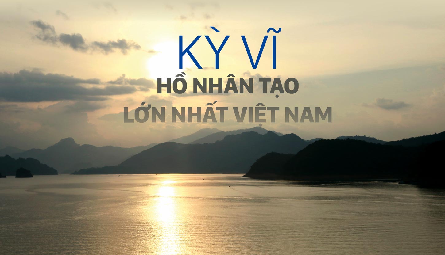 Kỳ vĩ hồ nhân tạo lớn nhất Việt Nam