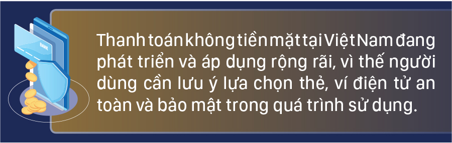 Một số lưu ý khi dùng thẻ, ví điện tử ảnh 1