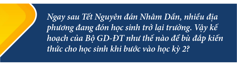 Bộ trưởng Nguyễn Kim Sơn: Kiên trì mục tiêu chất lượng giáo dục, ứng phó và thích nghi an toàn trước dịch bệnh ảnh 10