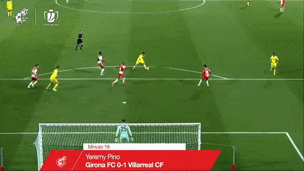 Girona - Villarreal 0-1: Yeremi Pino ghi bàn duy nhất, Villarreal giành vé đi tiếp Copa del Rey Cup