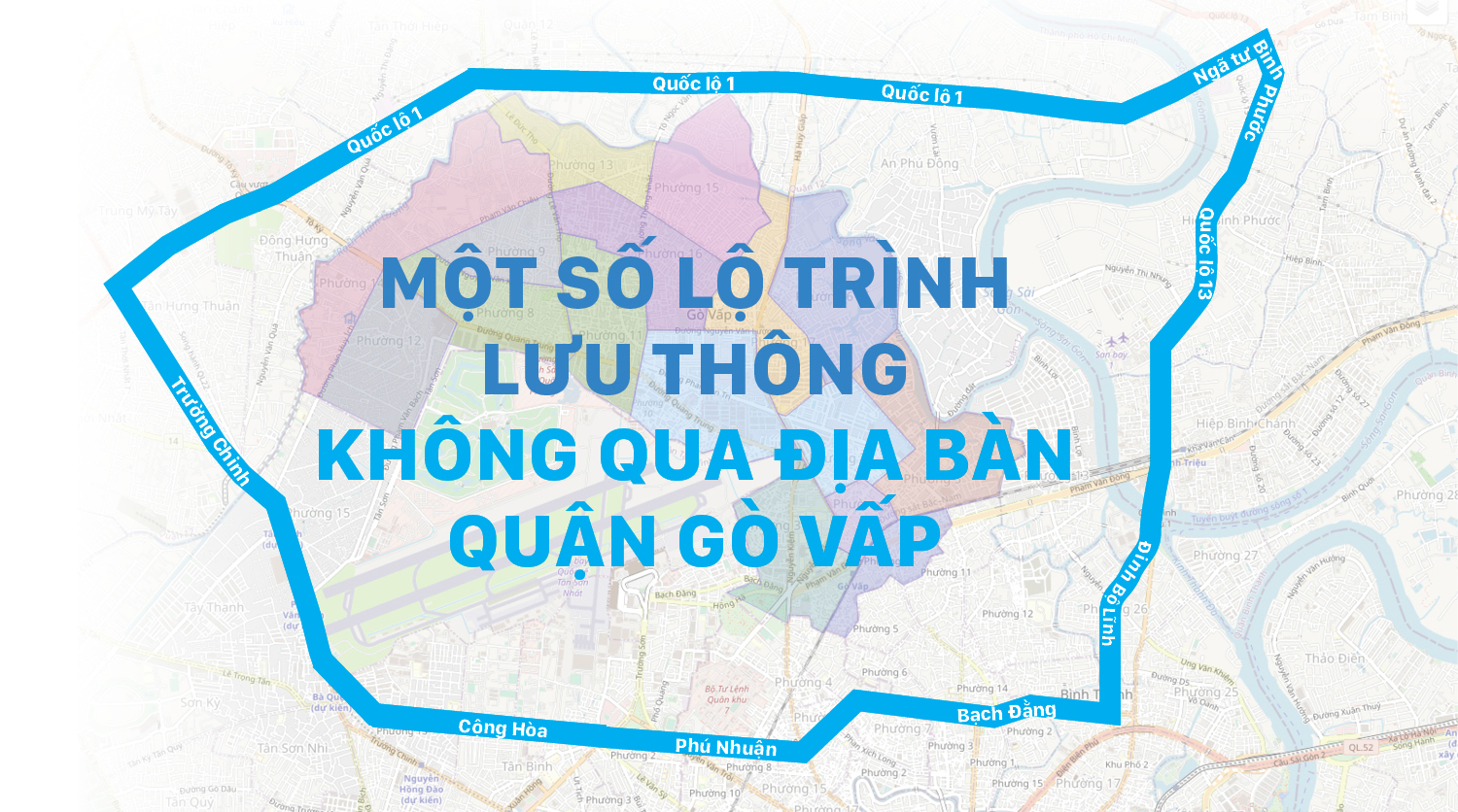Một số lộ trình lưu thông không qua địa bàn quận Gò Vấp 