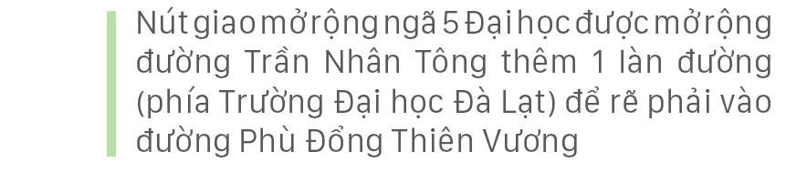 Đà Lạt gấp rút mở rộng hàng loạt nút giao thông trọng điểm ảnh 3