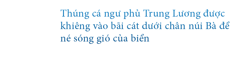 Mưu sinh ở làng lưới thúng dưới chân núi Bà ảnh 28