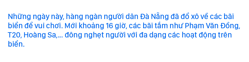 Nhộn nhịp các hoạt động tại bãi biển Đà Nẵng trong dịp nghỉ lễ, hè về ảnh 6