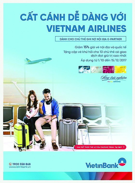 Cất cánh dễ dàng cùng thẻ E-Partner VietinBank ảnh 1