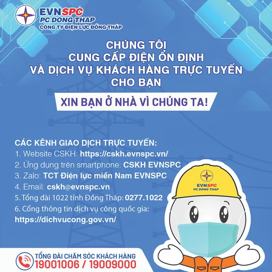 Tổng Công ty Điện lực miền Nam (EVNSPC): Khuyến khích khách hàng sử dụng dịch vụ trực tuyến trong thời gian giãn cách xã hội ảnh 3