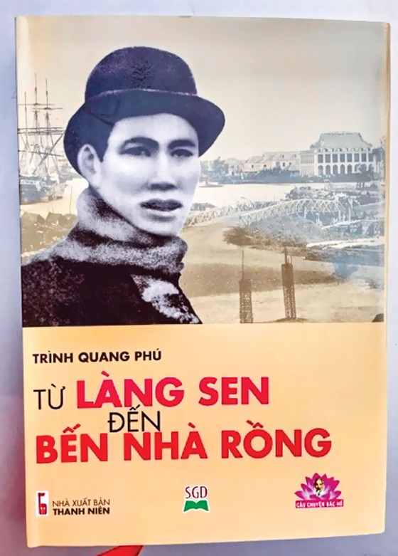 Từ làng Sen đến bến Nhà Rồng ảnh 1