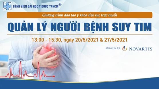 Novartis và Bệnh viện Đại học Y dược TPHCM triển khai chương trình đào tạo quản lý suy tim trực tuyến ảnh 1