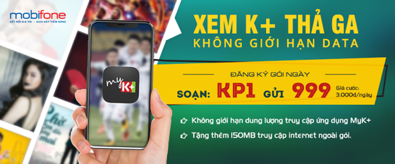 MobiFone cùng K+ tung gói cước phục vụ tín đồ bóng đá ảnh 1