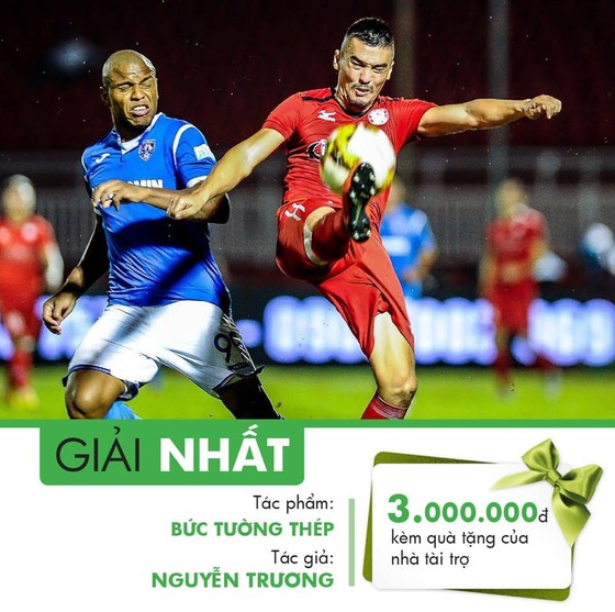 Tác phẩm “Bức tường thép” đoạt giải nhất tháng 7 cuộc thi ảnh "Sắc màu Nuti Cafe V-League 2018" ảnh 2