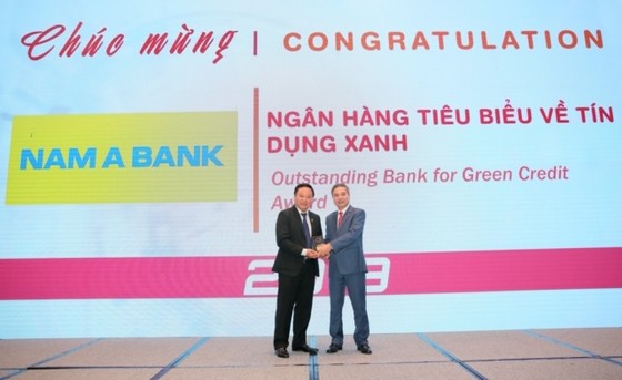 Nam A Bank nhận giải thưởng 'Ngân hàng tiêu biểu về tín dụng xanh' năm 2019 ảnh 1