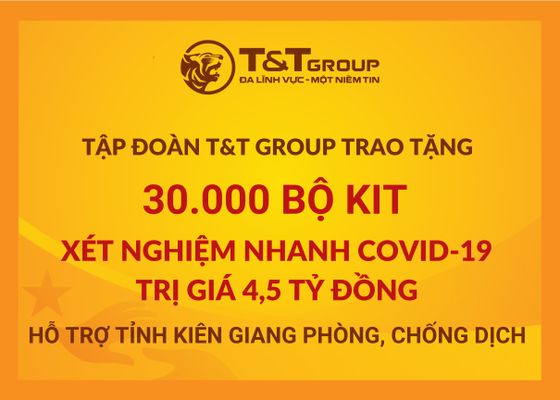 T&T Group tặng 50.000 bộ kit xét nghiệm nhanh Covid-19 trị giá 7,5 tỷ đồng cho Thanh Hoá và Kiên Giang  ​ ảnh 2