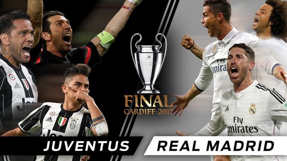 Juventus - Real Madrid (chung kết Champions League 2016-2017): Anh hùng hội ngộ
