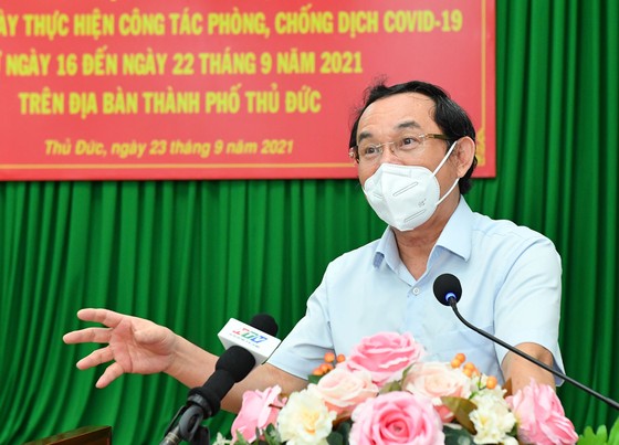 Bí thư Thành ủy TPHCM Nguyễn Văn Nên: TP Thủ Đức cơ bản kiểm soát được dịch bệnh ảnh 3