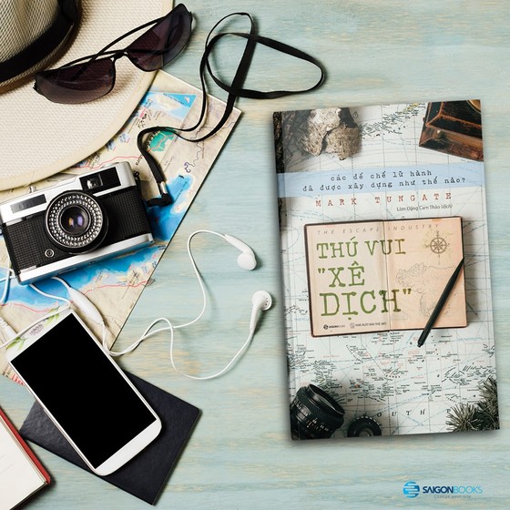 “Thú vui xê dịch”: Những câu chuyện sống động về ngành công nghiệp du lịch ảnh 1