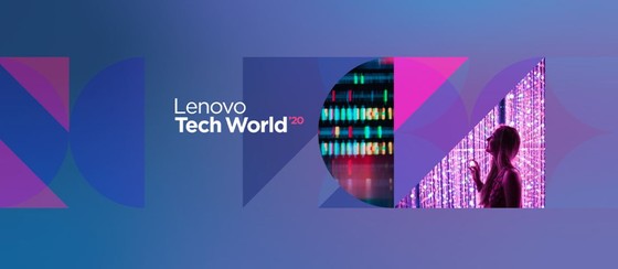 Lenovo Tech World 2020: Thế giới kết nối linh hoạt và thông minh  ảnh 1