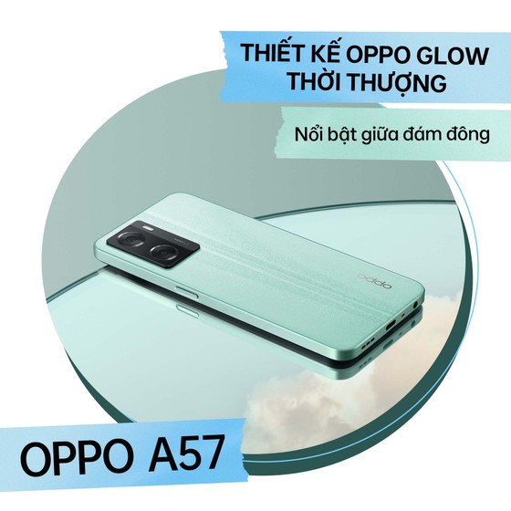 Mở bán OPPO A96 và A57 với những công nghệ độc quyền ảnh 5