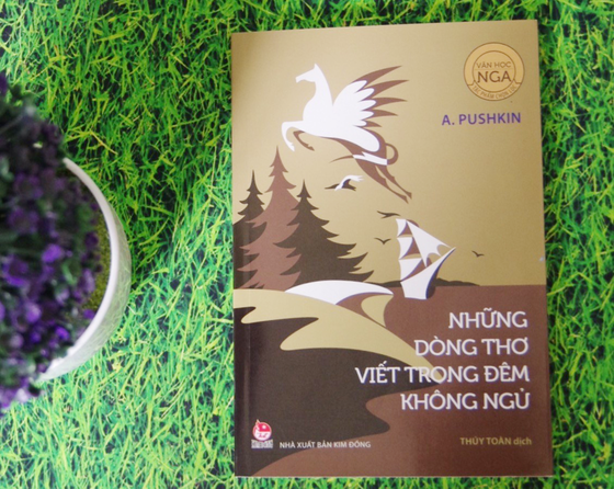 Thêm một tập thơ của A.Pushkin- mặt trời thi ca nước Nga được chuyển ngữ ảnh 2