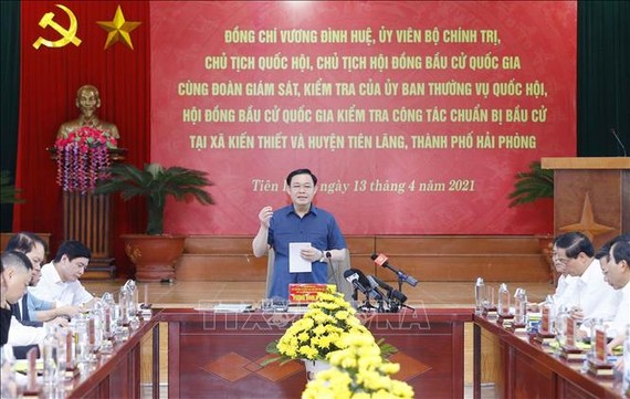 Chủ tịch Quốc hội Vương Đình Huệ: Sẽ sớm có kịch bản tổ chức bầu cử trong bối cảnh dịch Covid-19 Chủ tịch Quốc hội Vương Đình Huệ phát biểu chỉ đạo tại buổi kiểm tra công tác chuẩn bị bầu cử tại Hải Phòng. Ảnh TTXVN