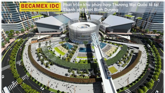 Becamex IDC phát triển mô hình Trung tâm thương mại Thế giới tại TP Mới Bình Dương