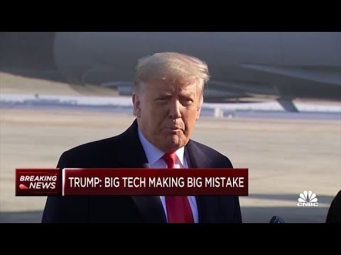 Tổng thống Trump khẳng định Big Tech đã phạm sai lầm "thê thảm". (Ảnh: CNBC)
