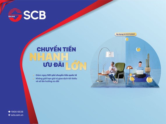 SCB triển khai chương trình “chuyển tiền nhanh - ưu đãi lớn” cùng SCB