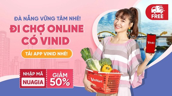 VinID chính thức cung cấp tính năng “Đi chợ online” tại Đà Nẵng, giúp người dân an tâm mua sắm trong mùa dịch.