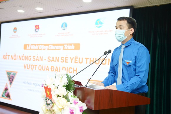 “Kết nối nông sản - San sẻ yêu thương - Chung tay vượt qua đại dịch” ảnh 1