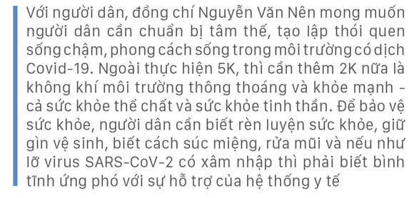 Những gợi mở của đồng chí Nguyễn Văn Nên về chiến lược sống có dịch Covid-19 ảnh 14