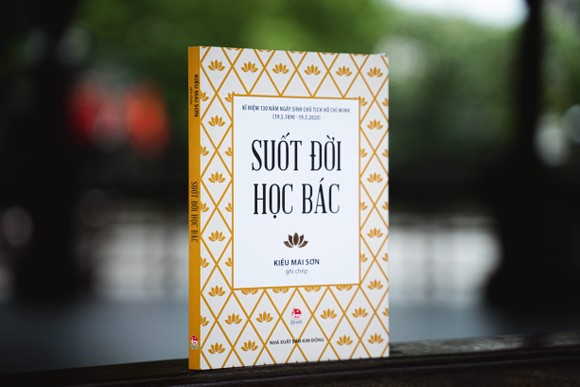 Ra mắt 'Suốt đời học Bác' nhân kỷ niệm 130 năm ngày sinh Chủ tịch Hồ Chí Minh ảnh 1
