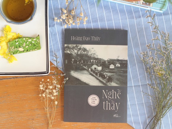 “Nghề thầy” của nhà giáo Hoàng Đạo Thúy tái xuất sau gần 80 năm ảnh 1