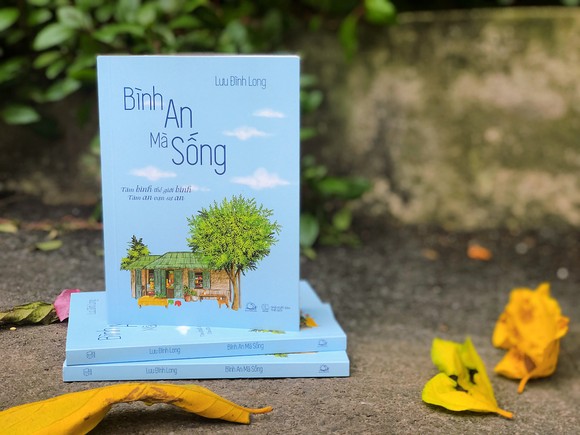 “Bình an mà sống”: Sống với thái độ tích cực ở ngay hiện tại ảnh 1