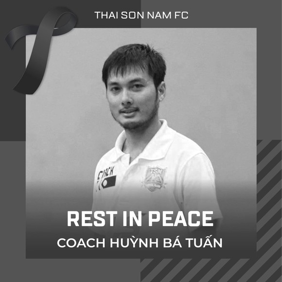 HLV Huỳnh Bá Tuấn qua đời ở tuổi 39 ảnh 1