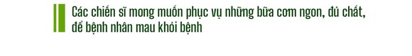 Cảm động Bộ đội nấu cơm cho bệnh viện dã chiến ảnh 3