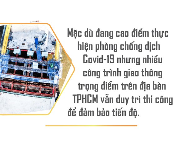 Tất bật trên các công trình trọng điểm ở TPHCM ảnh 1