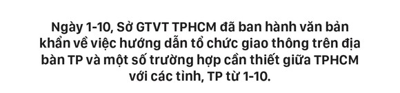 Người dân đi lại trên địa bàn TPHCM và liên tỉnh như thế nào? ảnh 1