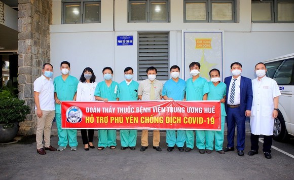 Đoàn y, bác sĩ Bệnh viện Trung ương Huế hỗ trợ Phú Yên phòng, chống dịch Covid-19 ảnh 1