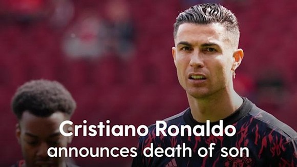 Cristiano Ronaldo mất đi cậu con trai sau khi cặp song sinh vừa được hạ sinh.