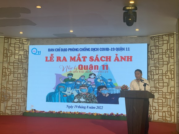 Ra mắt sách ảnh 'Nhật ký quận 11 đi qua đại dịch Covid-19' ảnh 2