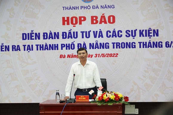 Ông Hồ Kỳ Minh, Phó chủ tịch UBND TP Đà Nẵng thông tin Diễn đàn đầu tư Đà Nẵng 2022