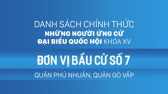 Đơn vị bầu cử số 7 (quận Phú Nhuận, quận Gò Vấp)