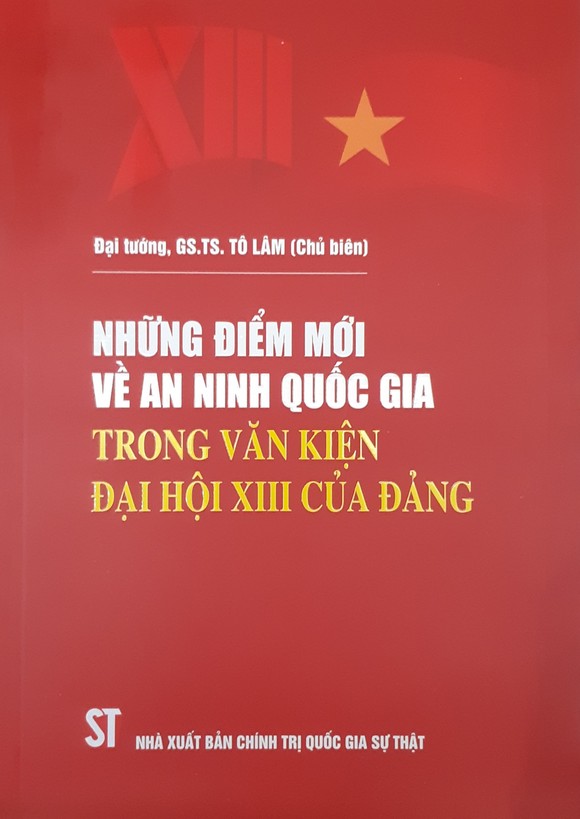 Những điểm mới về an ninh quốc gia qua cuốn sách của Bộ trưởng Bộ Công an ảnh 1