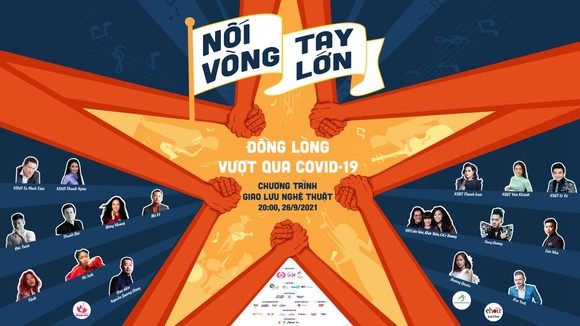 Tối mai 26-9, cầu truyền hình trực tuyến chương trình nghệ thuật 'Nối vòng tay lớn' ảnh 1